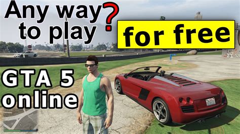 Can you play GTA 5 online without paying?