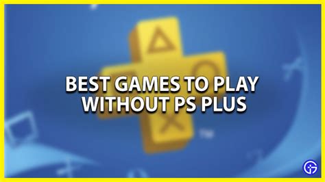 Can you play PSN games without subscription?