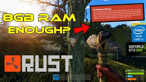 Can you play Rust with 8 GB?