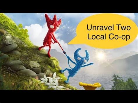 Can you play Unravel 2 local co-op?