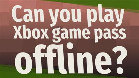 Can you play Xbox S offline?