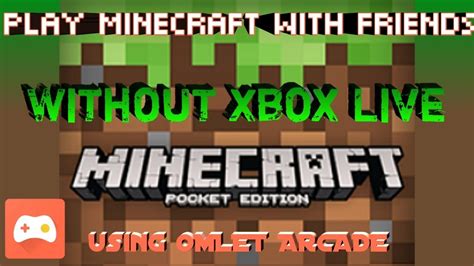 Can you play with friends on Minecraft without Xbox Live?