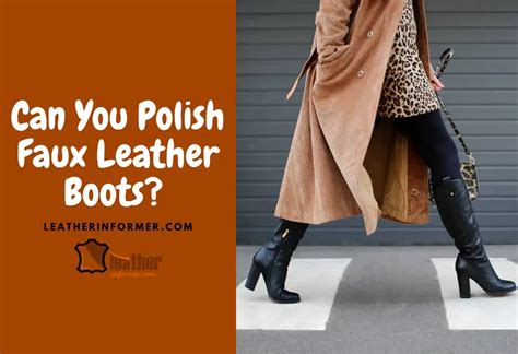 Can you polish fake leather?