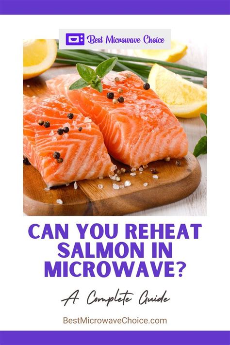 Can you reheat salmon?