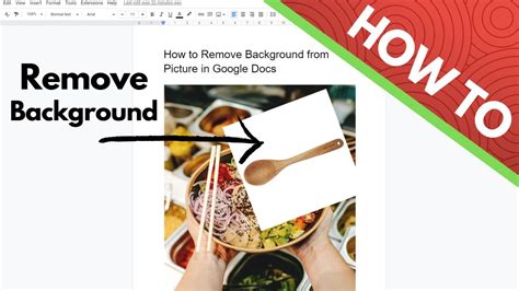 Can you remove background in Google Docs?