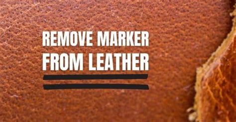 Can you remove permanent marker from leather?