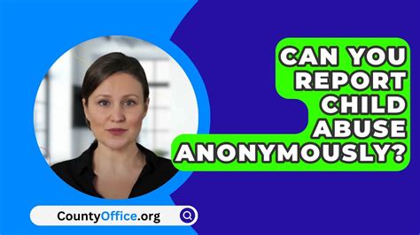 Can you report to CPS anonymously in Georgia?