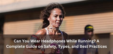 Can you run with headphones?