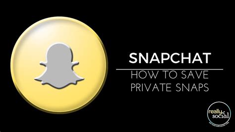 Can you save private snaps?