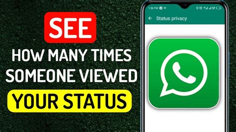 Can you see how many times someone has viewed your WhatsApp?