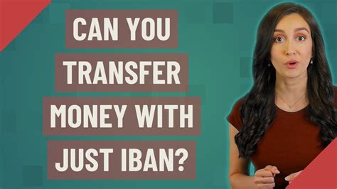 Can you send money with just IBAN?