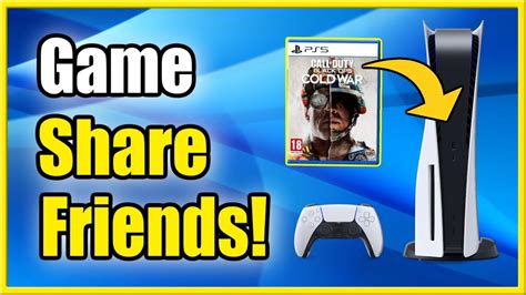 Can you share PS5 games with friends?