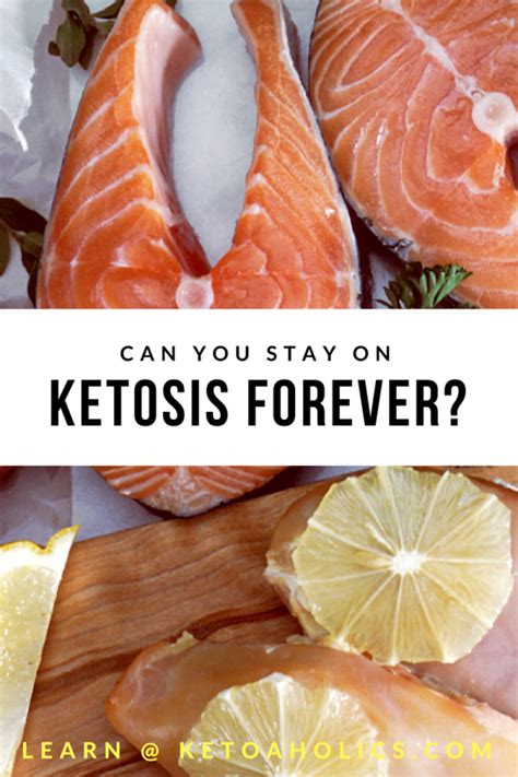 Can you stay in ketosis forever?