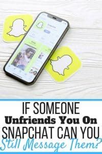 Can you still message someone you have unfriended?