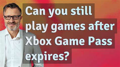 Can you still play games after Xbox Game Pass Ultimate expires?