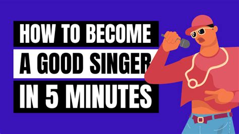 Can you suddenly become a good singer?