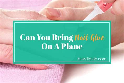 Can you take nail glue on Ryanair?