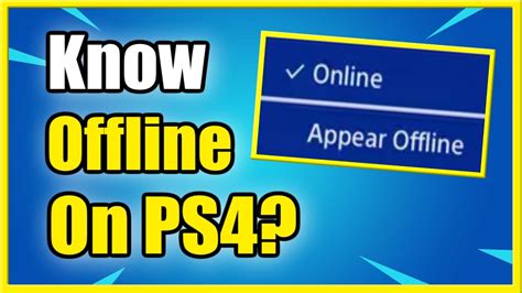 Can you tell if someone is appearing offline on PS4?