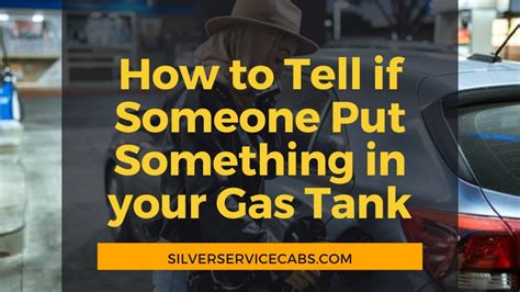Can you tell if someone put water in your gas tank?