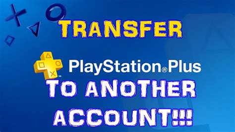 Can you transfer PS Plus to another account?