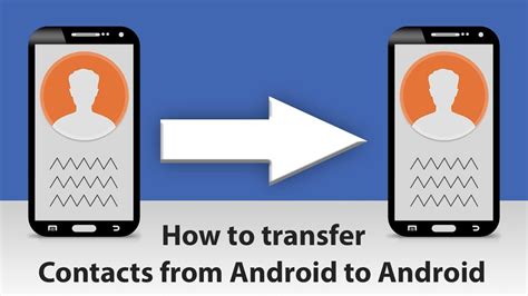 Can you transfer contacts from Android to Android?