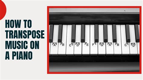 Can you transpose a piano?