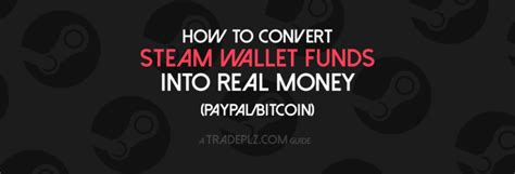 Can you turn Steam money into real money?