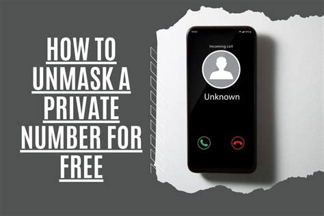 Can you unmask a private number?
