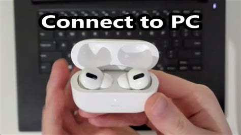 Can you use AirPods on PC?