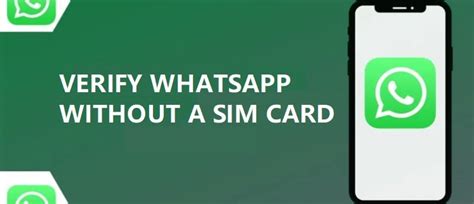 Can you use WhatsApp without SIM?