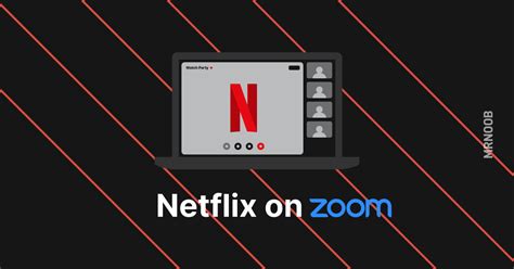 Can you watch Netflix on Zoom?
