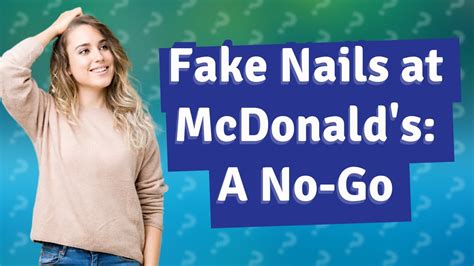 Can you wear fake nails and work in a restaurant?