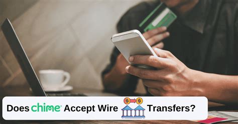 Can you wire transfer to Chime?