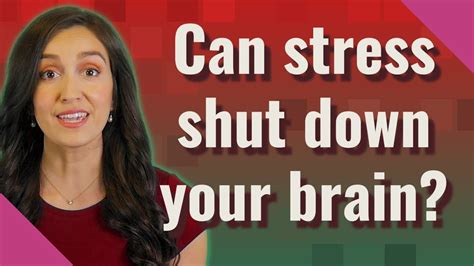 Can your brain shut down from anxiety?