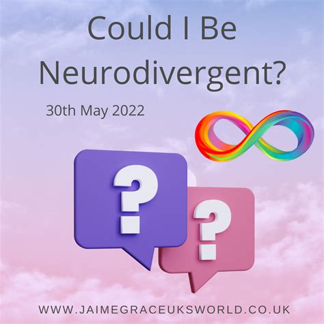 Could I be neurodivergent?