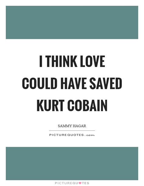 Could anyone have saved Kurt Cobain?