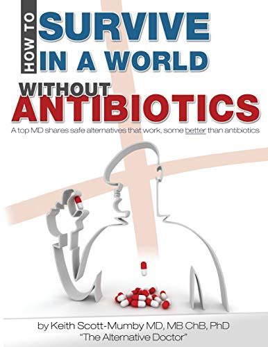 Could we live without antibiotics?