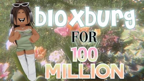 Did Bloxburg sell for 100m?