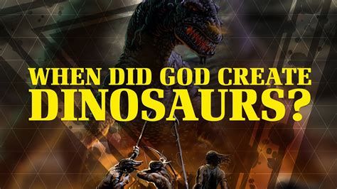 Did God create dinosaurs?