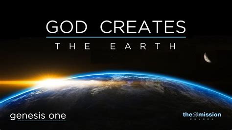 Did God create the earth?