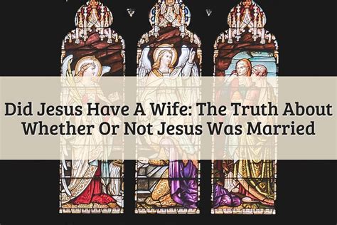 Did Jesus have a wife Bible?