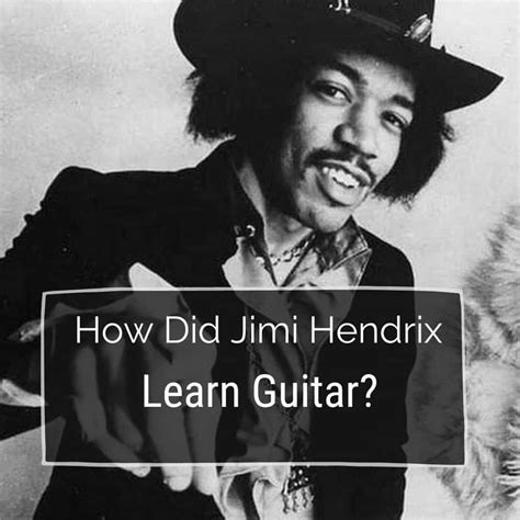 Did Jimi Hendrix learn chords?
