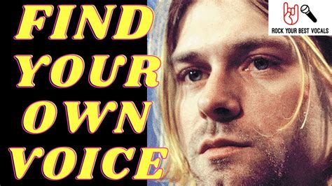 Did Kurt Cobain like his own voice?