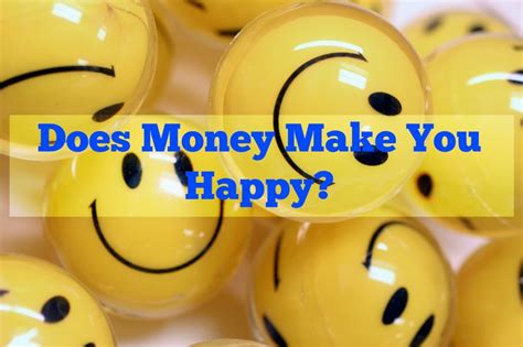 Did more money make you happier?
