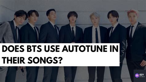 Do BTS use autotune?
