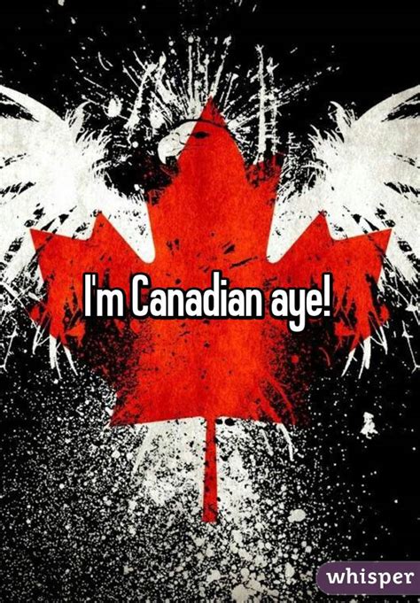 Do Canadian people say aye?