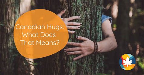 Do Canadians hug as a greeting?