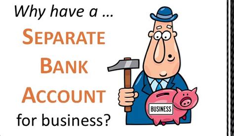 Do I have to have a separate business account?