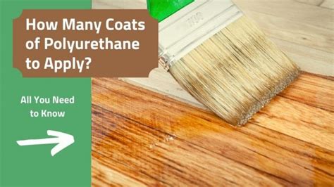 Do I need 2 coats of polyurethane?