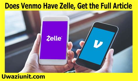 Do I need Venmo if I have Zelle?
